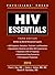 HIV Essentials 2010 by Paul E. Sax