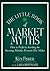 The Little Book of Market Myths by Kenneth L. Fisher