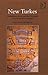 New Turkes: Dramatizing Islam and the Ottomans in Early Modern England