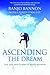 Ascending the Dream
