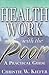 Health Work with the Poor: A Practical Guide