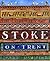 The Lost City of Stoke-on-T...