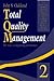 Total Quality Management: The Route to Improving Performance