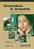 Generation in Jeopardy: Chi...