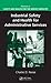 Industrial Safety and Health for Administrative Services by Charles D. Reese