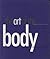 The Art of the Body: For Children and Adults