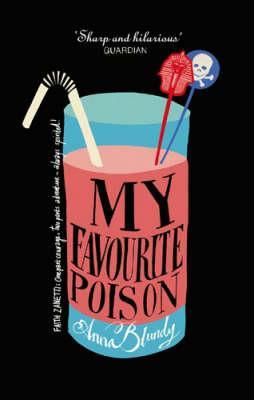 My Favourite Poison (Faith Zanetti, #5)