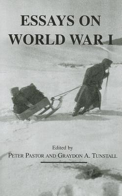Essays on World War I (East European Monograph)