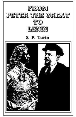 From Peter the Great to Lenin CB: History of Russian Labour Movement with Special Reference to Trade Unionism