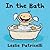 In the Bath