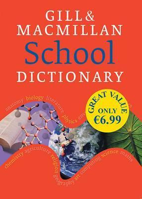 Gill & MacMillan School Dictionary