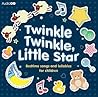 Twinkle, Twinkle, Little Star: Bedtime Songs and Lullabies for Children