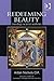 Redeeming Beauty (Routledge Studies in Theology, Imagination and the Arts)