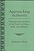 Approaching Authority: Transpersonal Gestures in the Poetry of Yeats, Eliot, and Williams