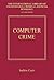 Computer Crime (International Library of Criminology, Criminal Justice and Penology - Second Series)