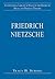 Friedrich Nietzsche by Tracy B. Strong