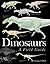 Dinosaurs: A Field Guide
