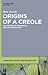 Origins of a Creole by Bart Jacobs