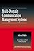 Multi-Domain Communication Management Systems (Advanced & Emerging Communications Technologies)