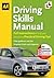 AA Driving Skills Manual by AA Publishing