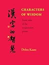 Characters of Wisdom: Taoist Tales of the Acupuncture Points Characters of Wisdom: Taoist Tales of the Acupuncture Points