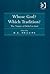 Whose God? Which Tradition? The Nature of Belief in God