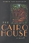 The Cairo House: A Novel