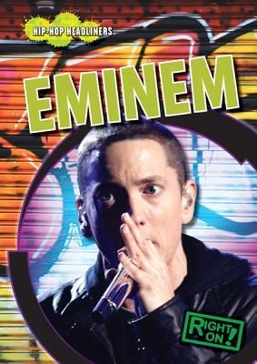 Eminem (Hip-Hop Headliners)