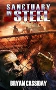 Sanctuary in Steel