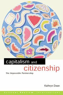 Capitalism and Citizenship: The Impossible Partnership (ebook)