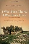 I Was Born There,...