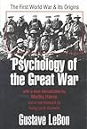 Psychology of the Great War: The First World War & Its Origins