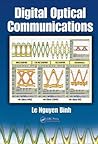 Digital Optical Communications (Optics and Photonics)