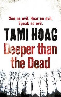 Deeper Than the Dead