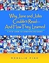 Why Jane and John Couldn't Read--And How They Learned: A New Look at Striving Readers