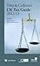 Tiley & Collison's UK Tax Guide 2012-13 by Keith Gordon