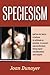 Speciesism
