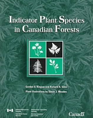 Indicator Plant Species in Candian Forests (Paperback)