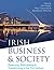 Irish Business & Society by John Hogan