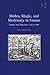 Medea, Magic, and Modernity in France: Stages and Histories, 1553–1797