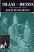Islam in Russia: The Four Seasons