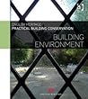Practical Building Conservation: Building Environment