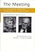 The Meeting by Susan E. Cernyak-Spatz