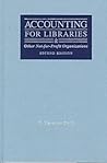 Accounting for Libraries and Other Not-for-Profit Organizations, 2nd Edition
