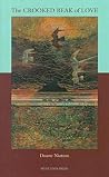 The Crooked Beak of Love by Duane Niatum The Crooked Beak of Love by Duane Niatum