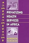 Privatizing Health Services in Africa