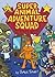 Super Animal Adventure Squad