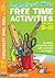 Free Time Activities: For A...
