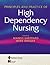 Principles & Practice of High Dependency Nursing