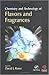 Chemistry and Technology of Flavors and Fragrances by David J. Rowe